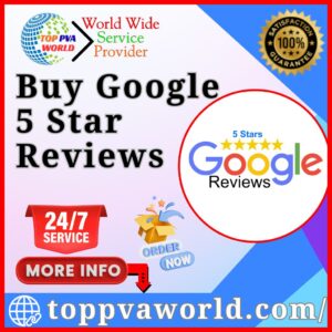 Buy 5 Star Google Reviews