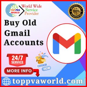 Buy Old Gmail Accounts